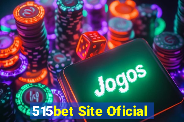 515bet Site Oficial